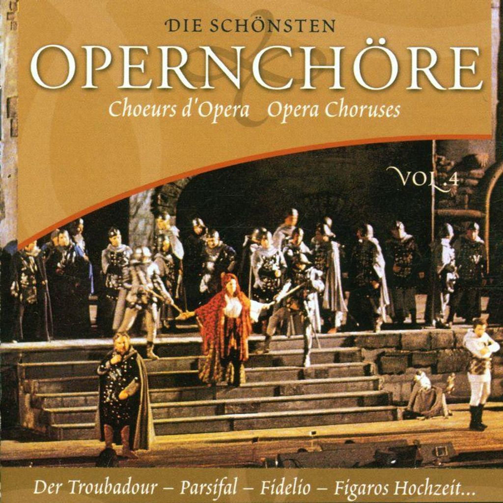 Die Schönsten Opernchöre 4