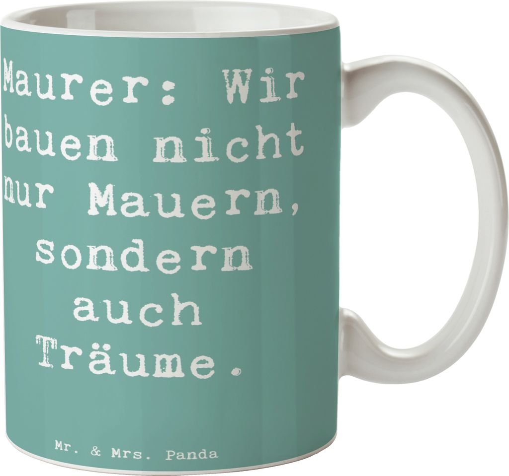 Mr. & Mrs. Panda Keramiktasse Spruch Maurer Träume - Meeresbrise - Geschenk, Pott, Berufspassion, Wir bauen nicht nur Mauern, cappuccinotasse, Qua...