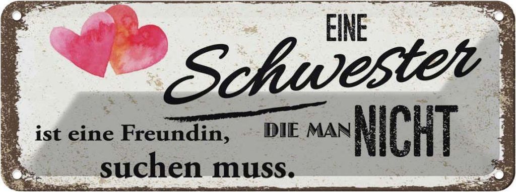 vianmo Blechschild 10x27 cm Schwester ist eine Freundin Herz Spruch Zitat