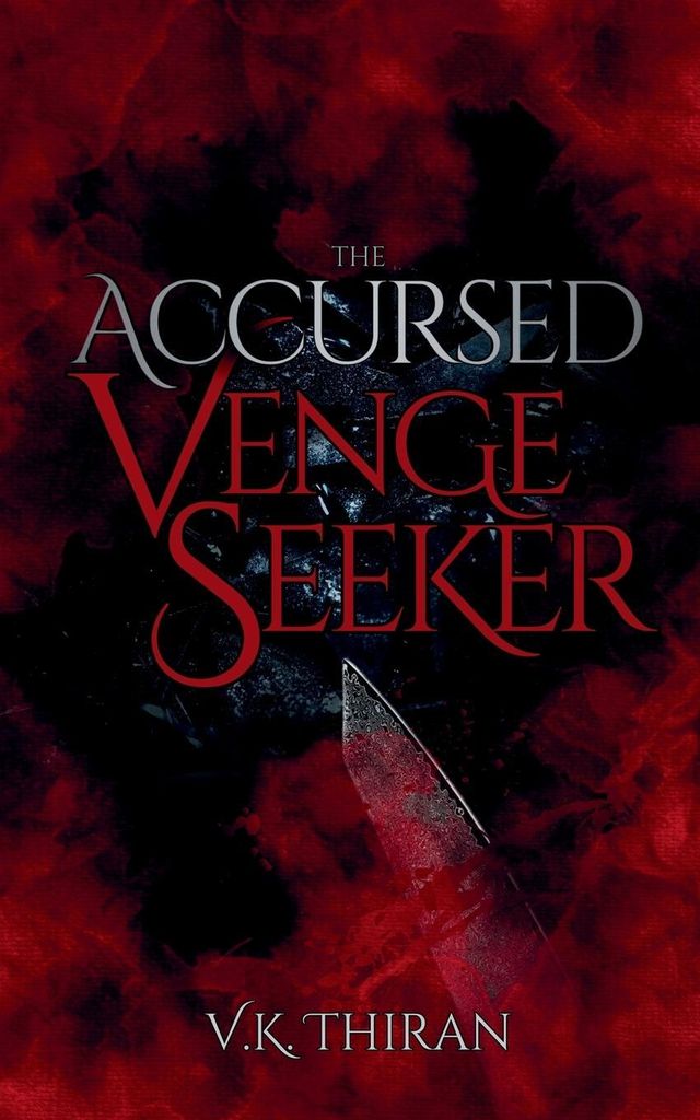 The Accursed Venge Seeker (Venge Seekers, Band 1)