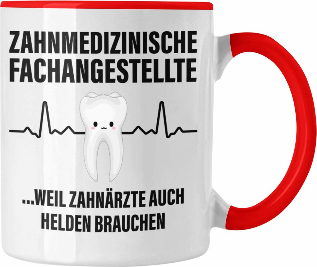 Trendation - Zahnmedizinische Fachangestellte Tasse Geschenk Lustig Zahnarzt Damen Kollegin Geschenkidee Zahnarzthelferin (Rot)