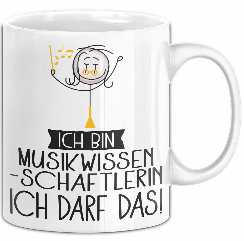 Geschenk für Musikwissenschaftlerin Tasse Lustige Geschenkidee Geburtstag Ich Bin Musikwissenschaftlerin Ich Darf Das (Weiß)