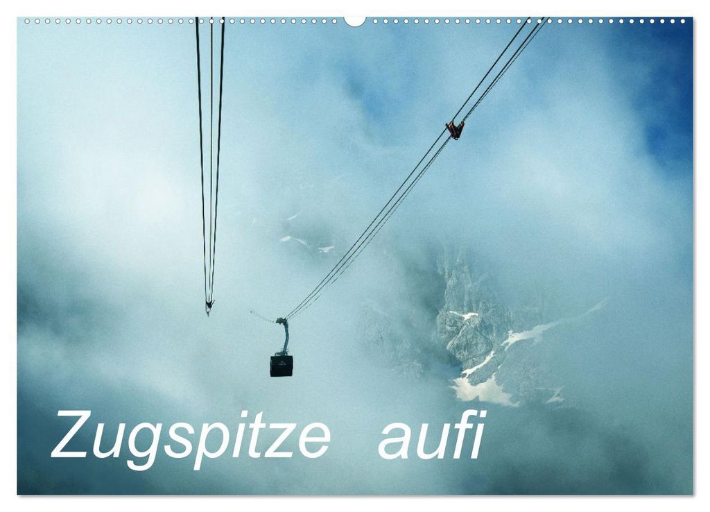 Zugspitze aufi (Wandkalender 2027 DIN A2 quer), CALVENDO Monatskalender