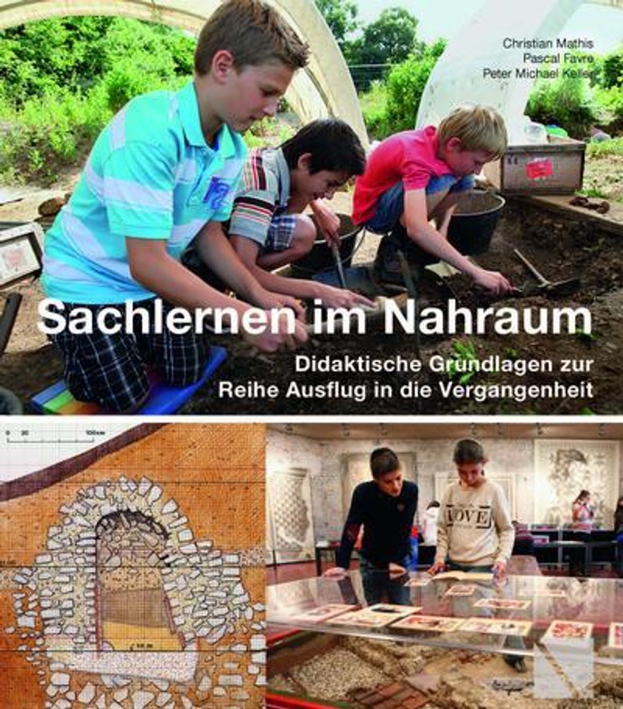 Ausflug in die Vergangenheit 05 - Sachlernen im Nahraum