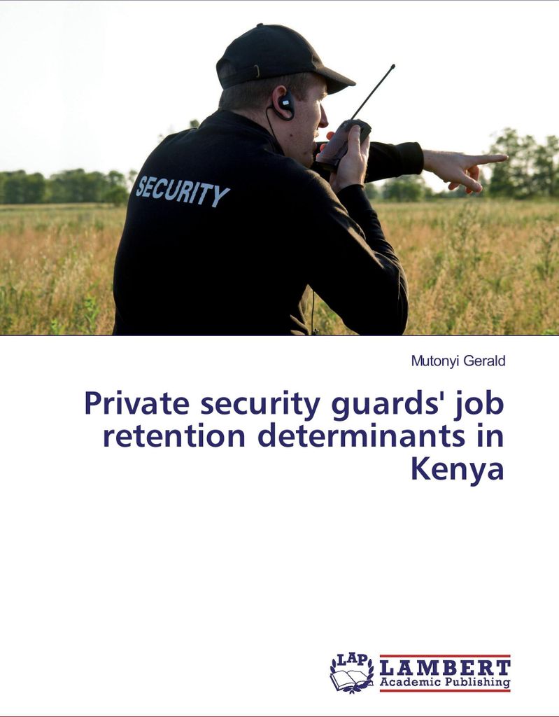 Private security guards' job retention determinants in Kenya
