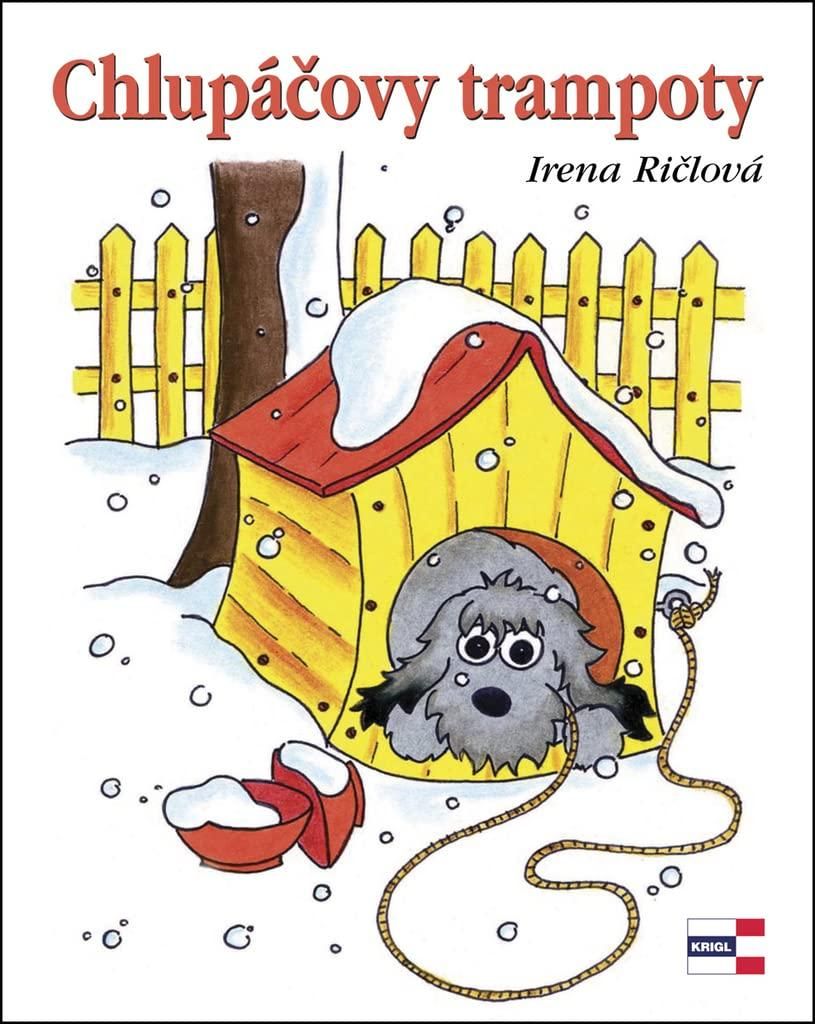 Chlupáčovy trampoty (Ričlová Lachoutová Irena)