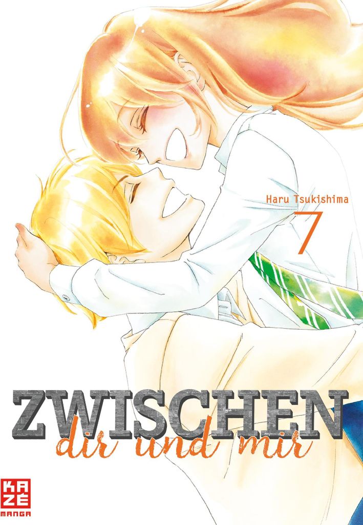 Zwischen dir und mir – Band 7 (Finale)