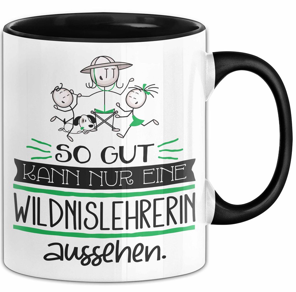 Wildnislehrerin Geschenk Tasse So Gut Kann Nur Eine Wildnislehrerin Aussehen Geschenkidee Geburtstag Weihnachten Lustig (Schwarz)