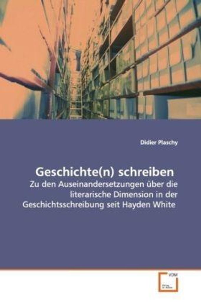 Plaschy, D: Geschichte(n) schreiben
