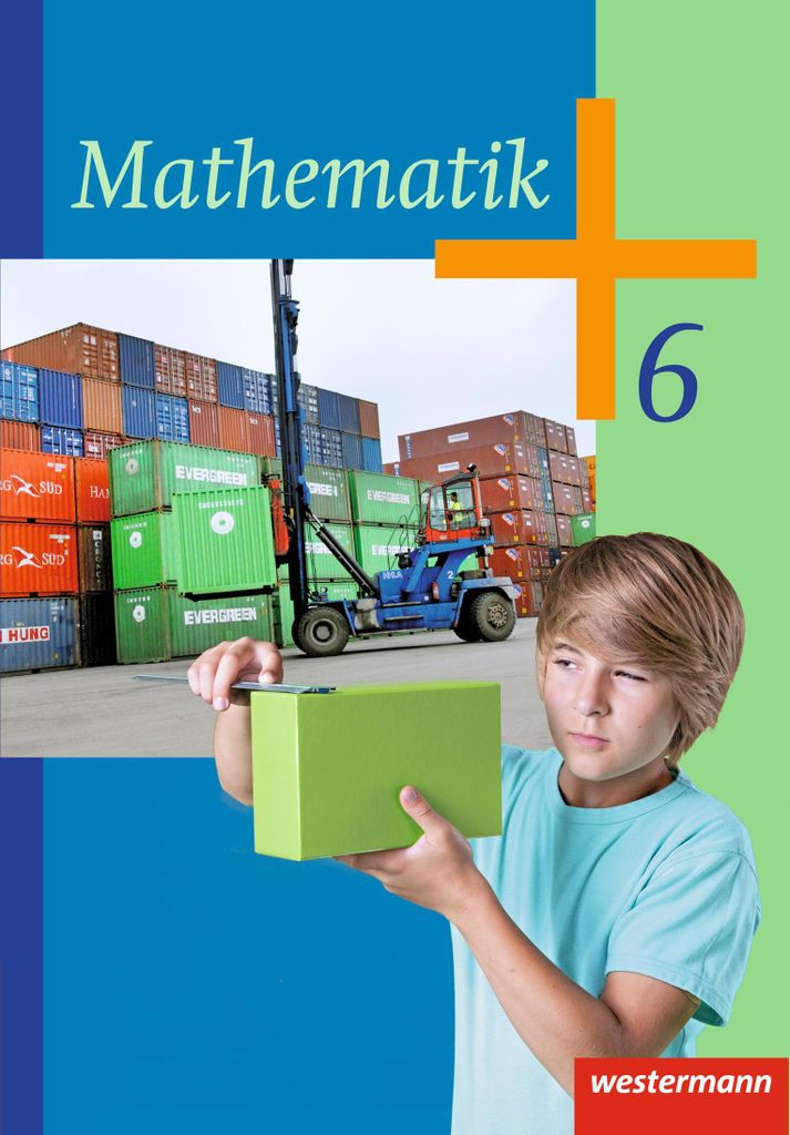 Mathematik 6. Schulbuch, Ausg. 2014. Hessen, Rheinland-Pfalz und dem Saarland