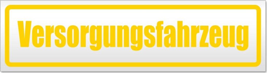 Versorgungsfahrzeug Magnetschild Schild magnetisch