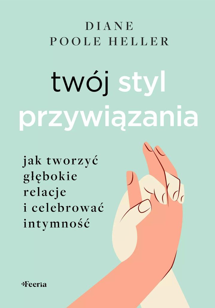 Twoj styl przywiazania. Obrázok produktu 