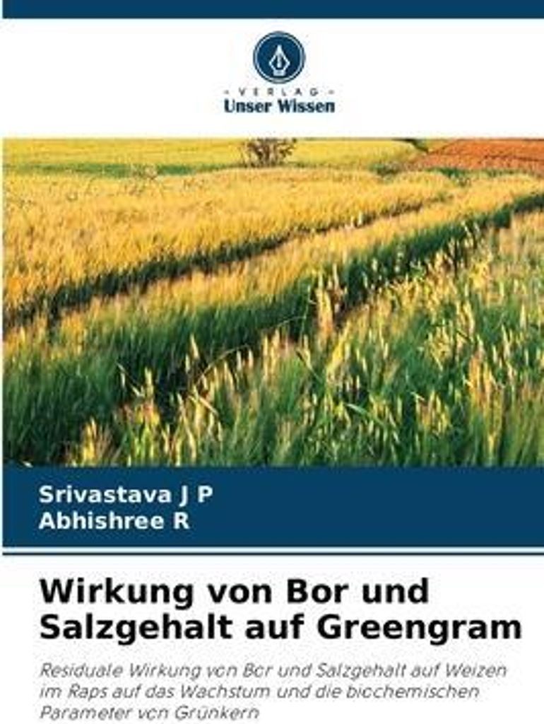Wirkung von Bor und Salzgehalt auf Greengram