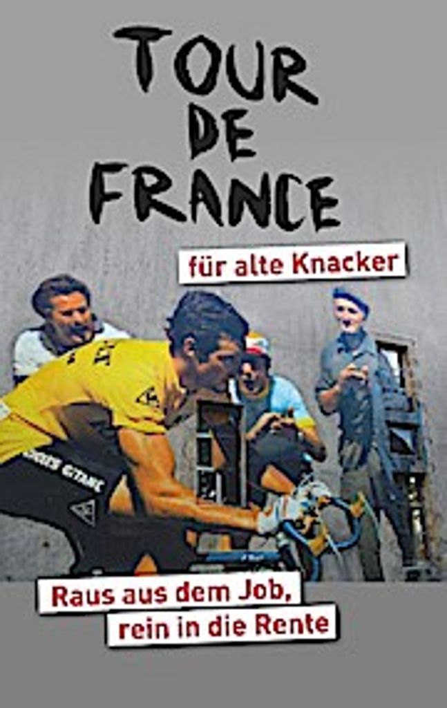 Tour de France für alte Knacker
