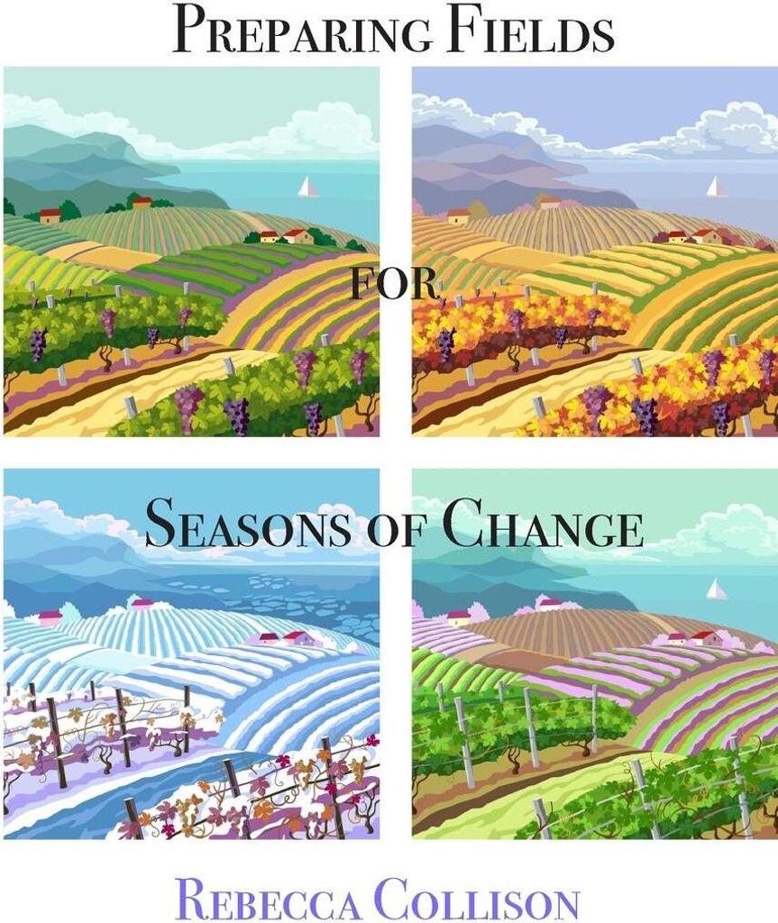 Preparing Fields for Seasons of Change