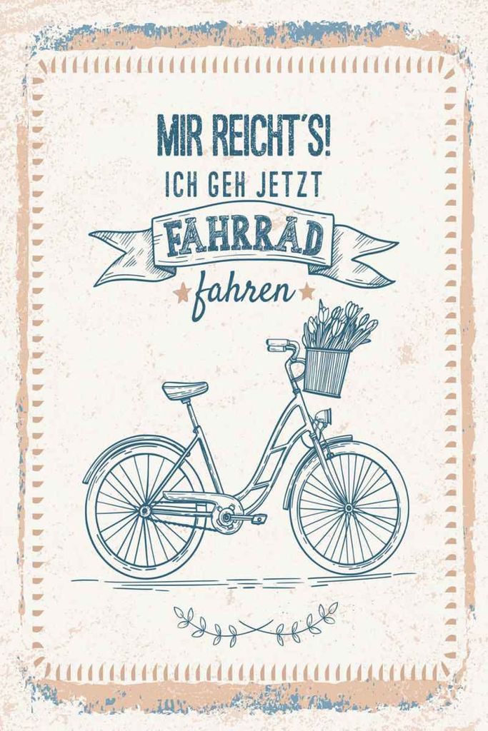 vianmo Holzschild 30x20 cm Mir reicht ́s ich geh Fahrrad fahren