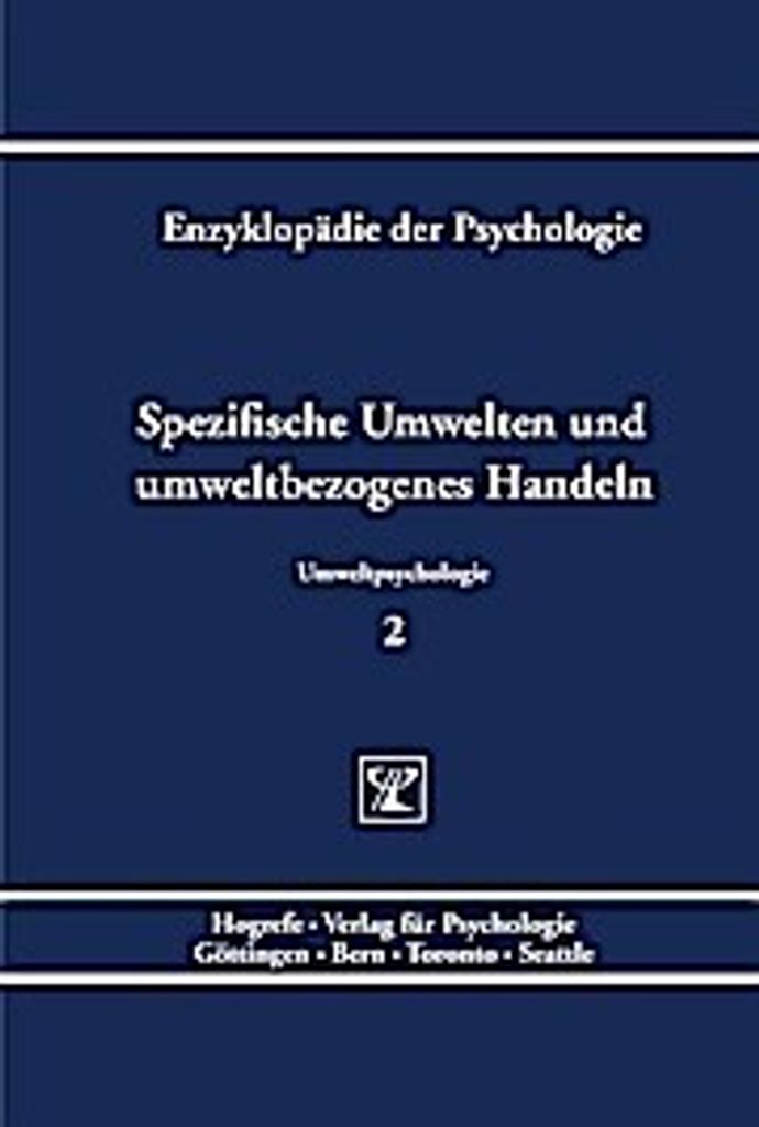 Spezifische Umwelten und umweltbezogenes Handeln