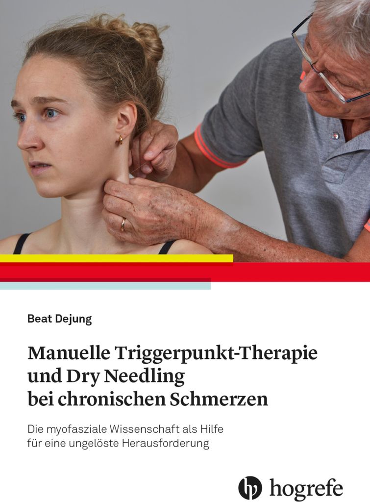 Manuelle Triggerpunkt-Therapie und Dry Needling bei chronischen Schmerzen