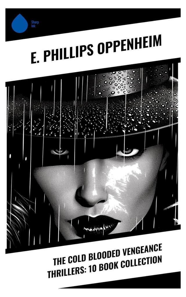 The Cold Blooded Vengeance Thrillers: 10 Book Collection
