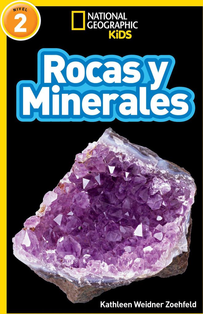 Zoehfeld, K: National Geographic Readers: Rocas Y Minerales