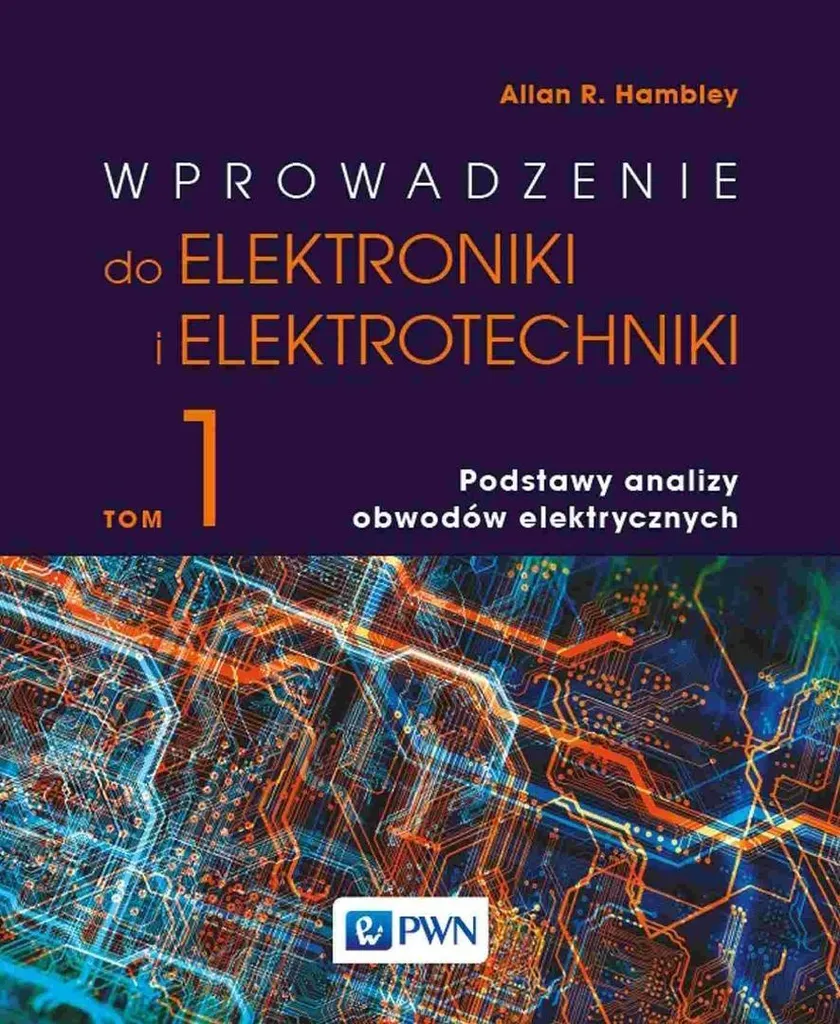 Comprendre enfin les circuits électriques : Livre Hambley en polonais