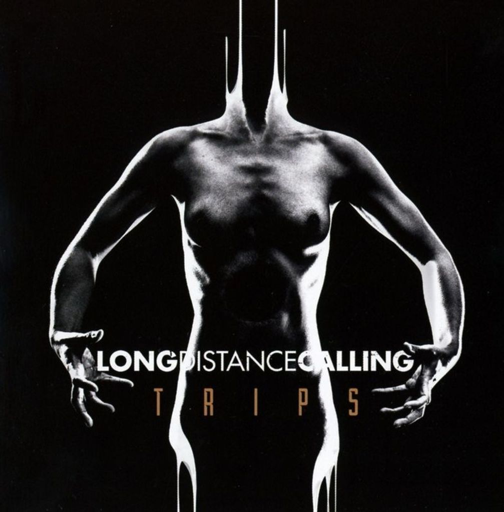 Long Distance Calling-Trips