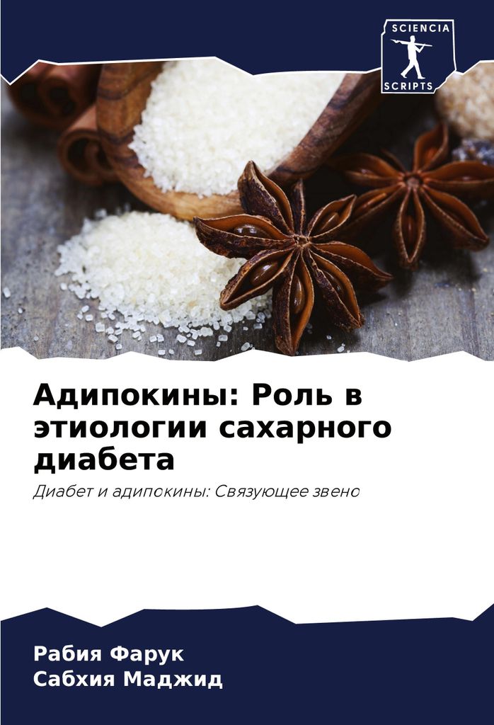 Adipokiny: Rol' w ätiologii saharnogo diabeta