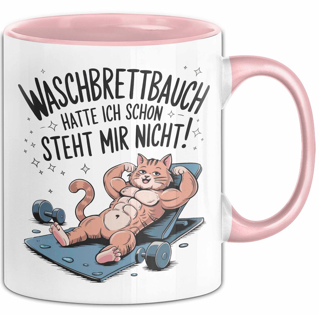 Fitnessstudio Training Tasse Geschenk Lustige Geschenkidee Waschbrettbauch Hatte Ich Schon (Rosa)