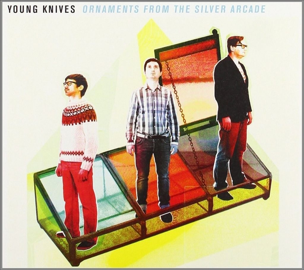 Young Knives - Ornaments From The Silver Arcade