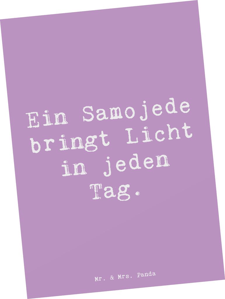 Mr. & Mrs. Panda Postkarte Spruch Samojede Licht - Lavendeltraum - Geschenk, Hundeliebhaber, Familie, treue Begleiter, Hunderassen Charakter, weiß...