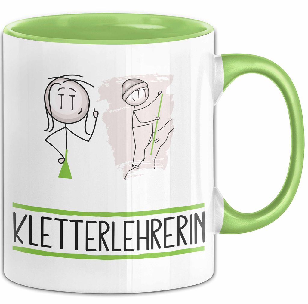 Geschenk für Kletterlehrerin Tasse Lustige Geschenkidee Geburtstag Ich Bin Kletterlehrerin Ich Darf Das (Grün)