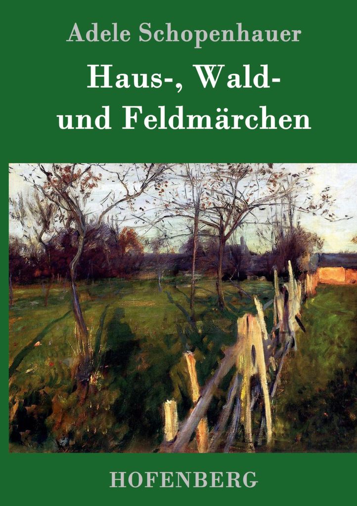 Haus-, Wald- und Feldmärchen