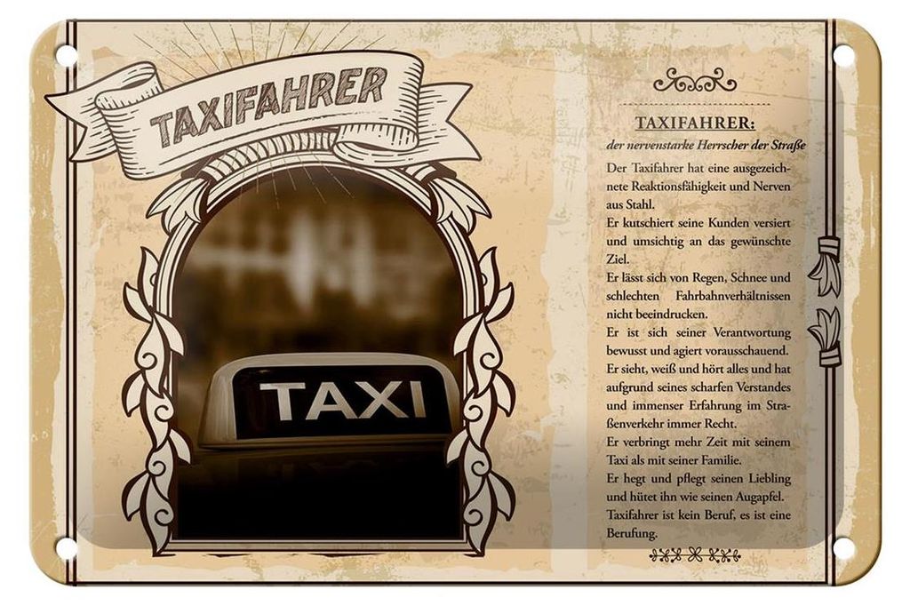 Blechschild Berufe Taxifahrer Nerven aus Stahl 18x12cm Dekoration