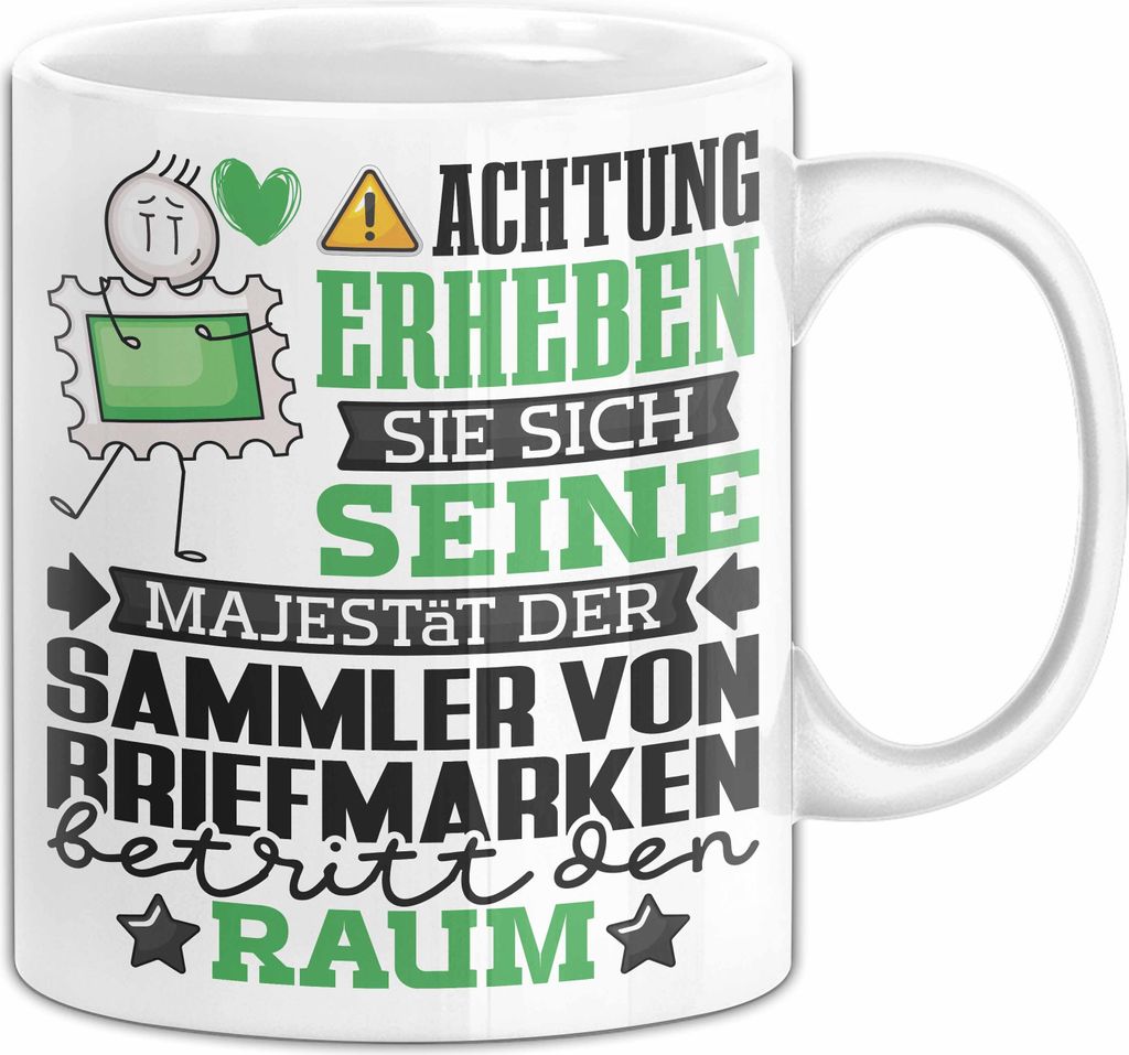 SammlervonBriefmarken Geschenk Tasse Lustiger Spruch Erheben Sie Sich Der SammlervonBriefmarken Betritt den Raum (Weiß)