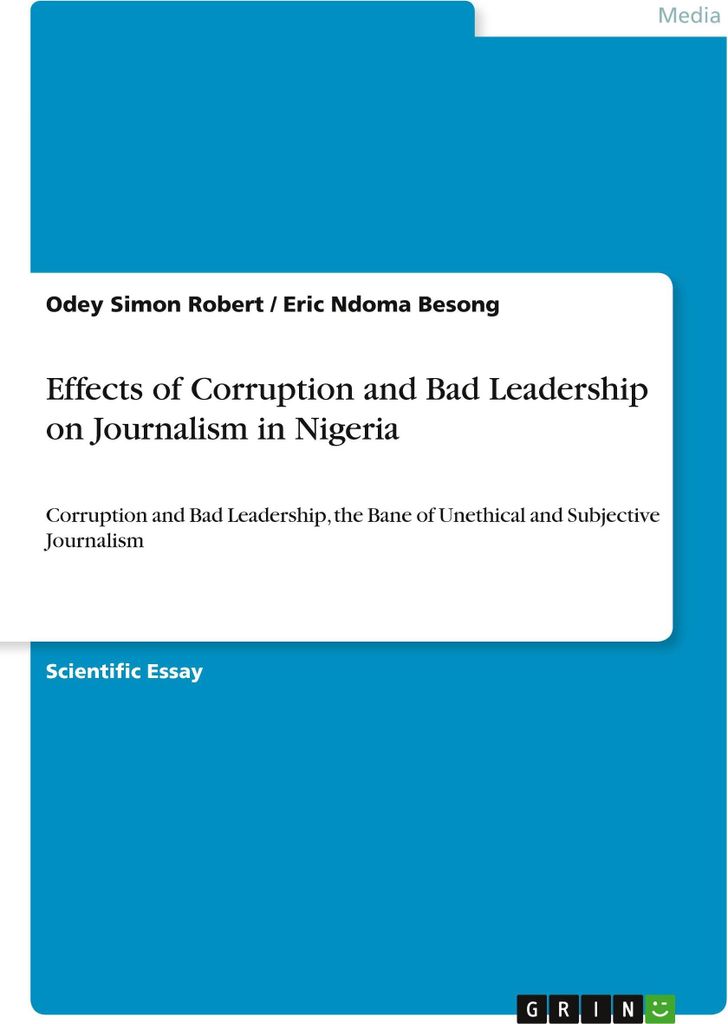 Effects of Corruption and Bad Leadership on Journalism in Nigeria