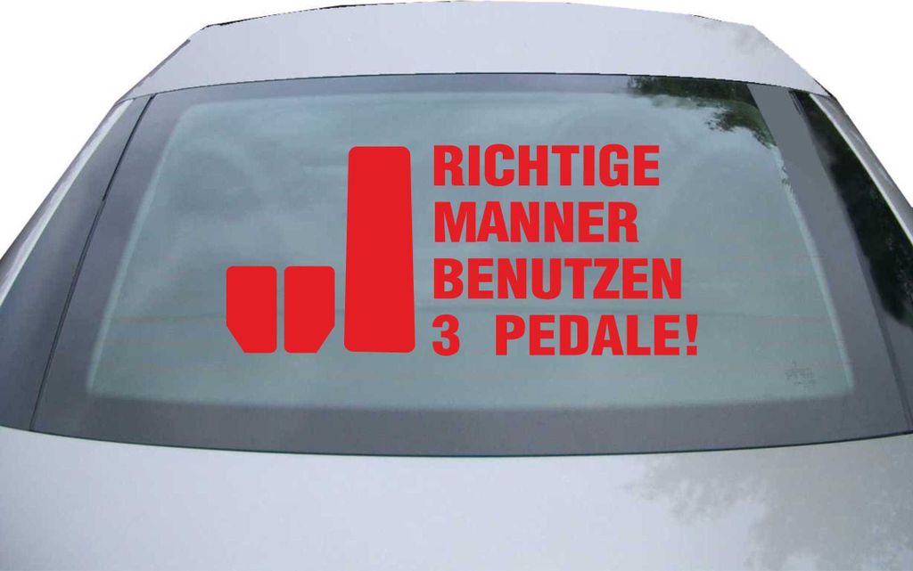 Indigos UG - Aufkleber Heckscheibe & Motorklappe DE6590 - rot - 600x270 mm - Richtige Männer benutzen 3 Pedale! - Auto Scheiben Fenster Heckklappe...