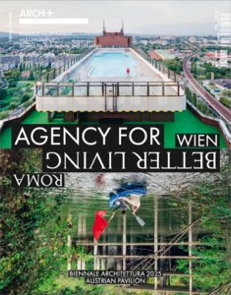 Revue d'architecture ARCH+ Wien Roma sur la qualité de vie urbaine