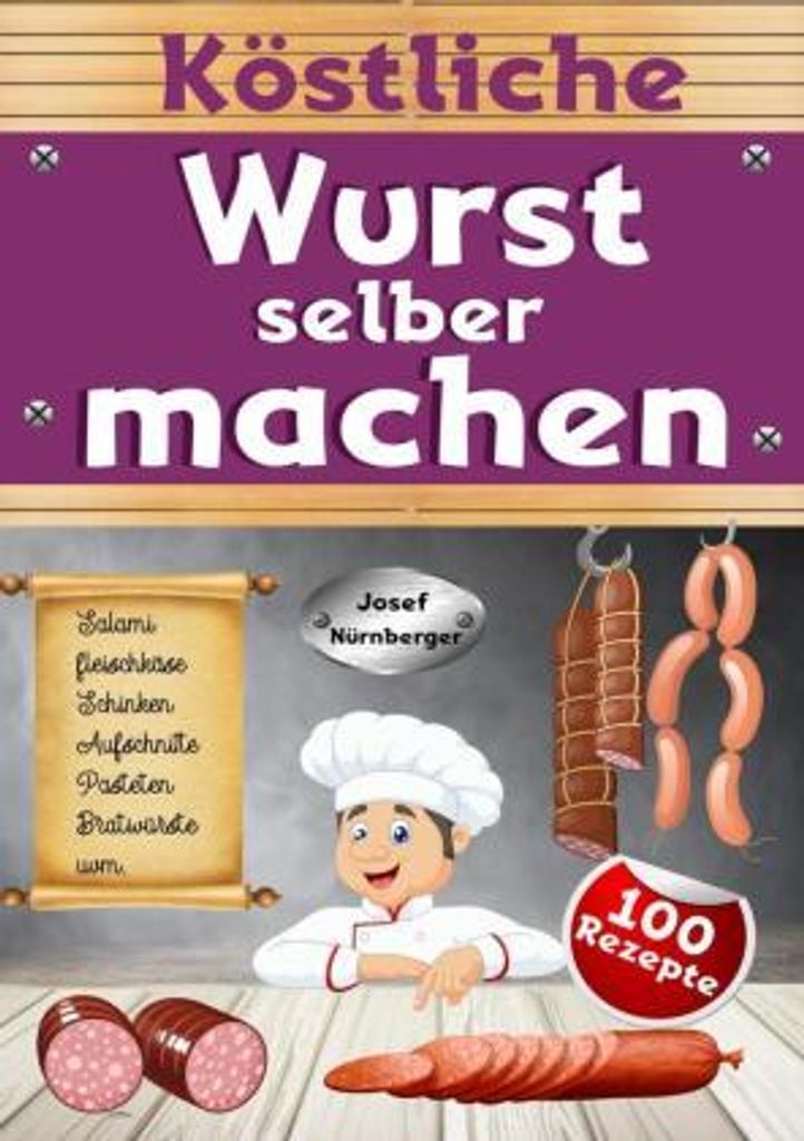Köstliche Wurst selber machen Produktbild 