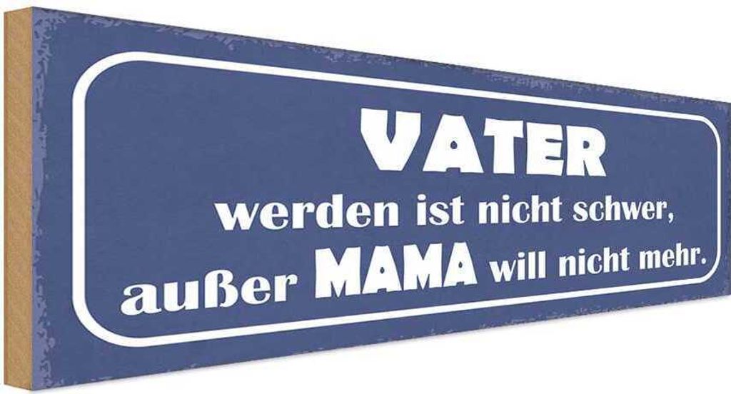 vianmo Holzschild 10x27 cm Vater nicht schwer außer Mama Familie Freunde