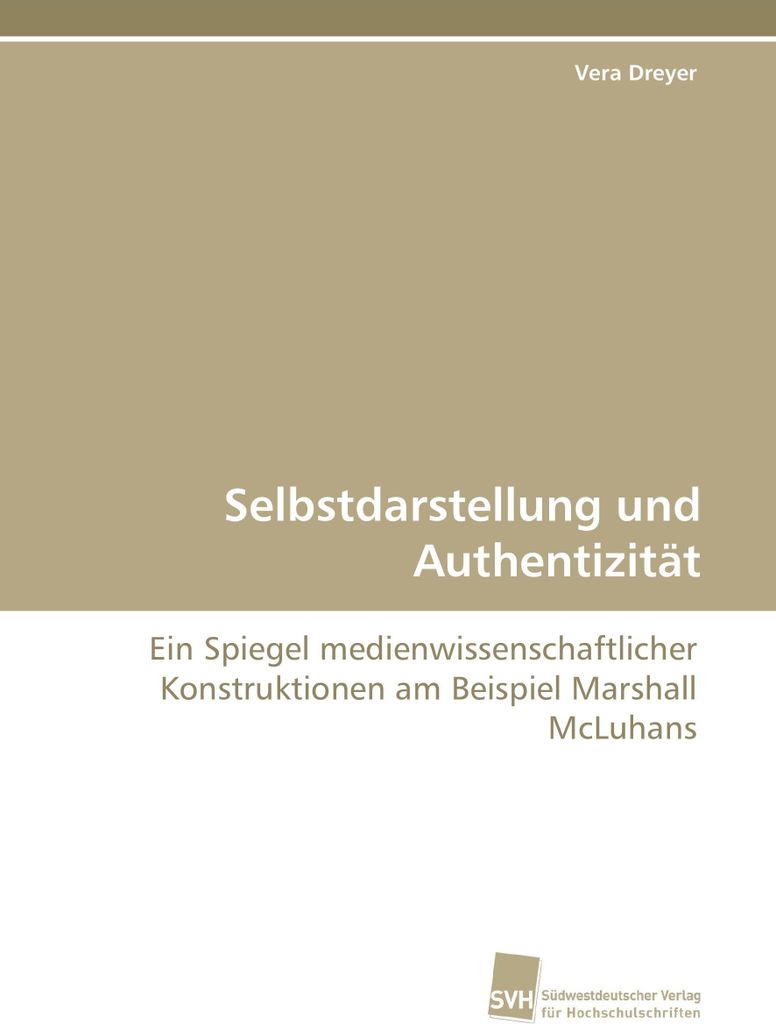 Selbstdarstellung und Authentizität