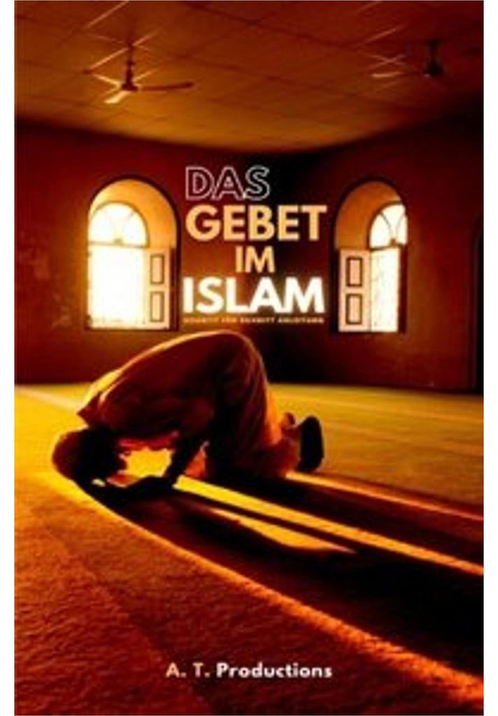 DAS GEBET IM ISLAM | Schritt für Schritt Anleitung Produktbild 