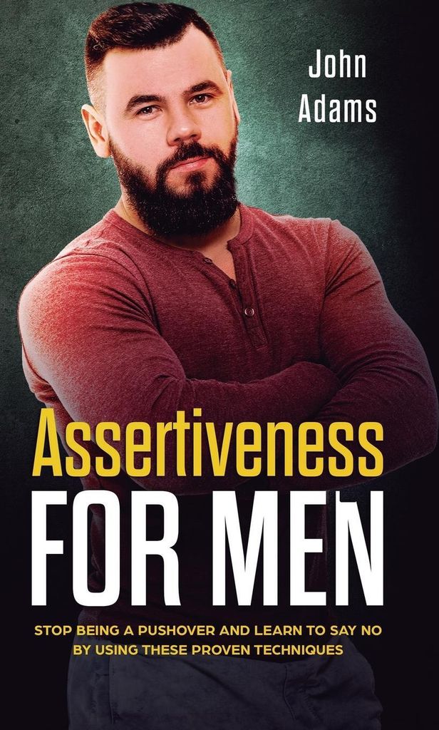 Assertiveness for Men