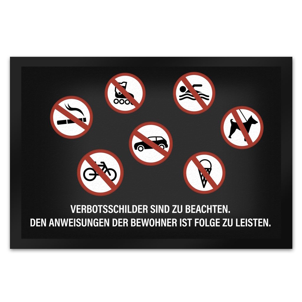 Verbotsschilder sind zu beachten Fußmatte XL mit Motiv Fußmatte Fussmatte