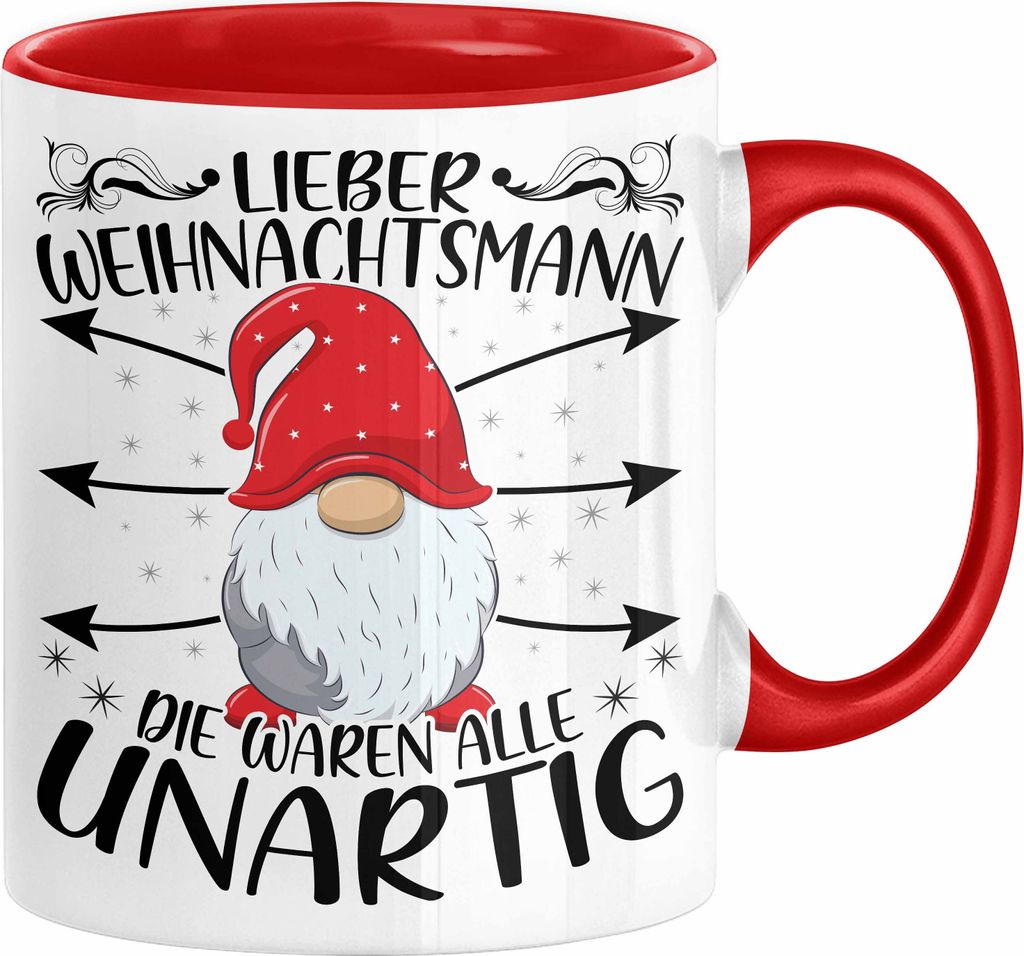 Lustige Tasse Weihnachten Lieber Weihnachtsmann Die Waren Alle Unartig Kaffee-Becher Geschenkidee Wichteln Wichtelgeschenk (Rot)