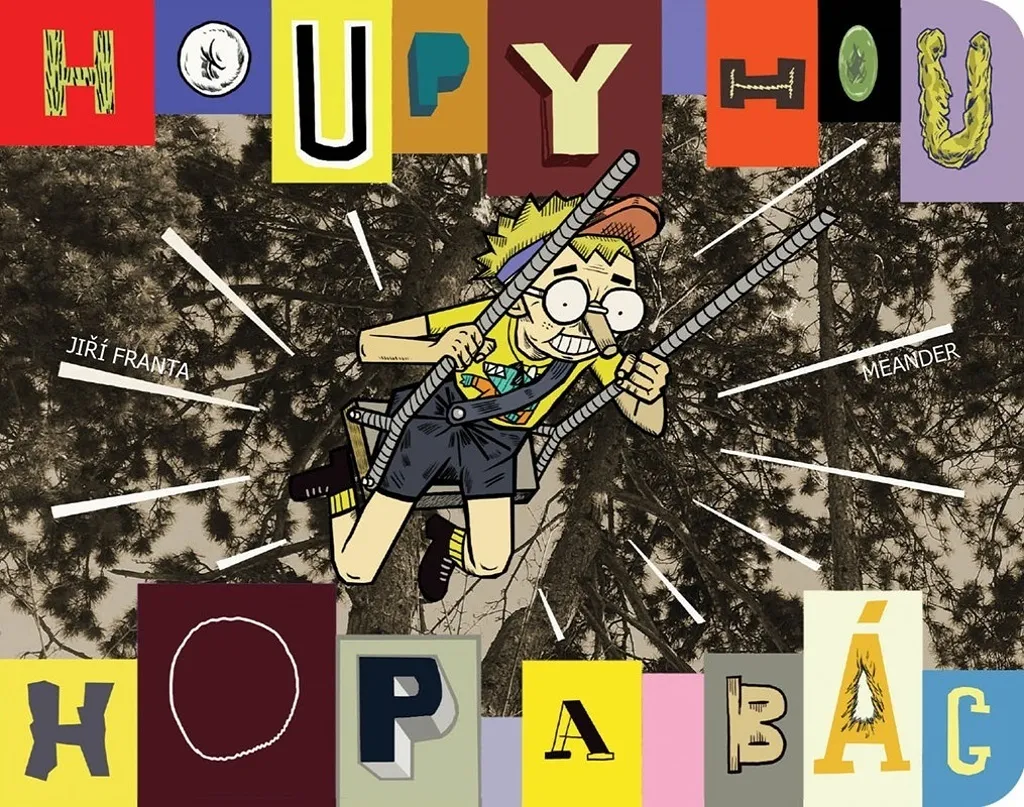 Houpy hou a hop a bác ! Livre illustré de Jiří Franta pour enfants
