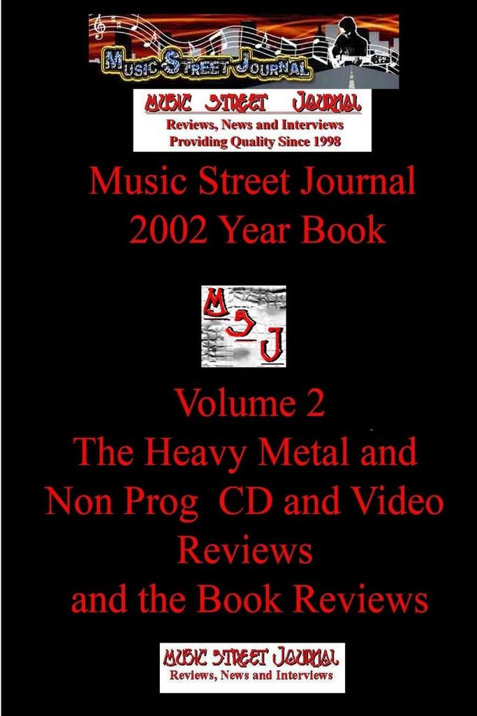 Music Street Journal 2002: Heavy Metal und Non-Prog CD und Video Reviews
