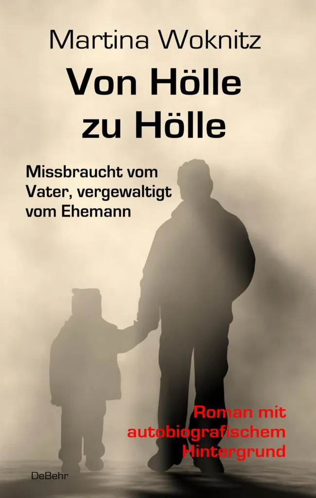 Von Hölle zu Hölle : Briser le silence des violences avec ce livre choc