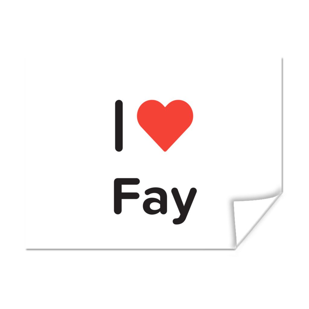 MuchoWow Poster Ich liebe - Fay - Mädchen 160x120 cm - Foto Plakat