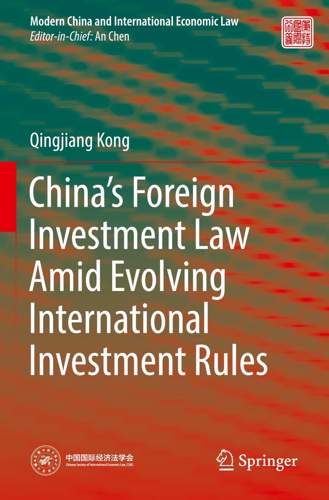China's Foreign Investment Law Amid Evolving International Investment Rules