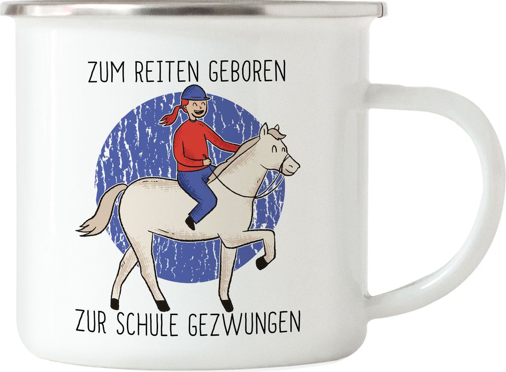 Zum Reiten Geboren Zur Schule Gezwungen Emaille Tasse Pferdeliebhaber Pferdeflüsterer Pferde Reiten Hobbie Schule